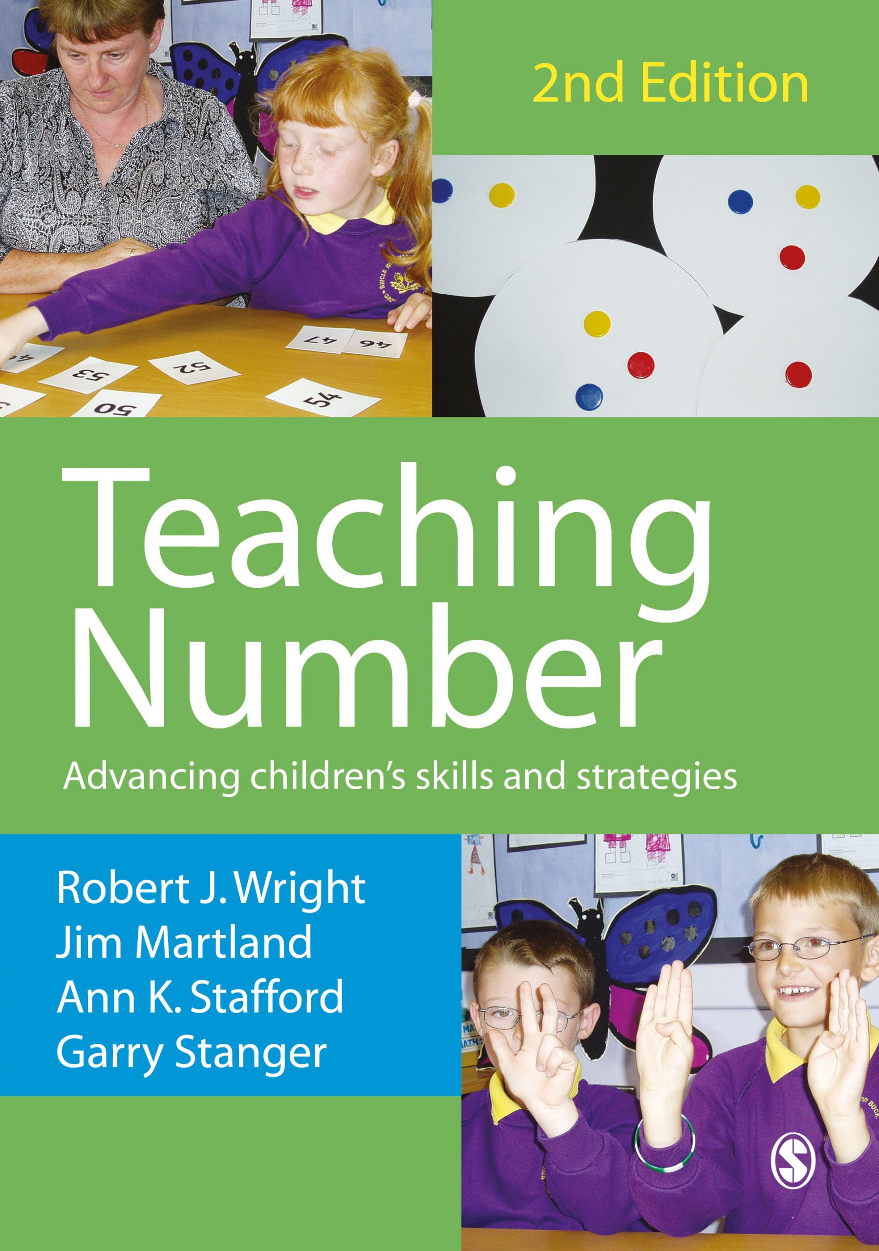   Teaching Number: Advancing Children’s Skills and Strategies