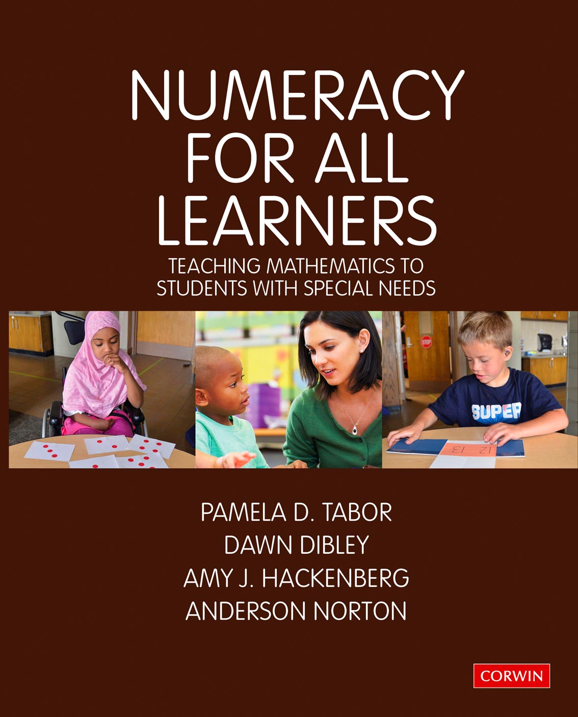   Numeracy For All Learners – Teaching Mathematics to Students with Special Needs